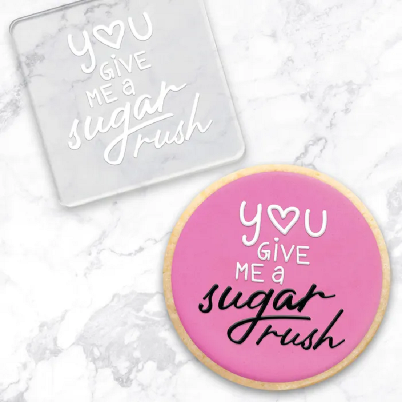 Debosser You give me a sugar rush embosser