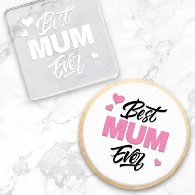 Best mum ever acrylic fondant debosser Embosser. With an example of a finished cookie using the tool
