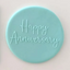 Happy Anniversary blue fondant plaque