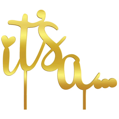 Gold  Acrylic Cake topper “It’s a” Perfect finishing touch for Gender Reveal Cakes