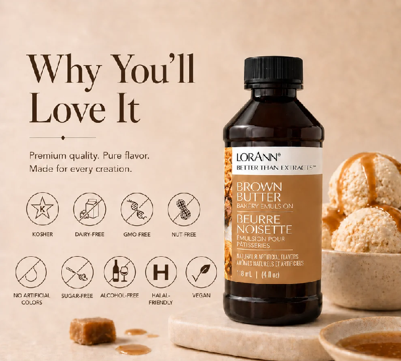 A bottle of Lorann Better Than Extracts Brown Butter Flavoring shown on a warm beige background with promotional text, ingredient icons, and pastry props. The product label is brown with a black cap, and the scene is styled to emphasize flavor and quality.