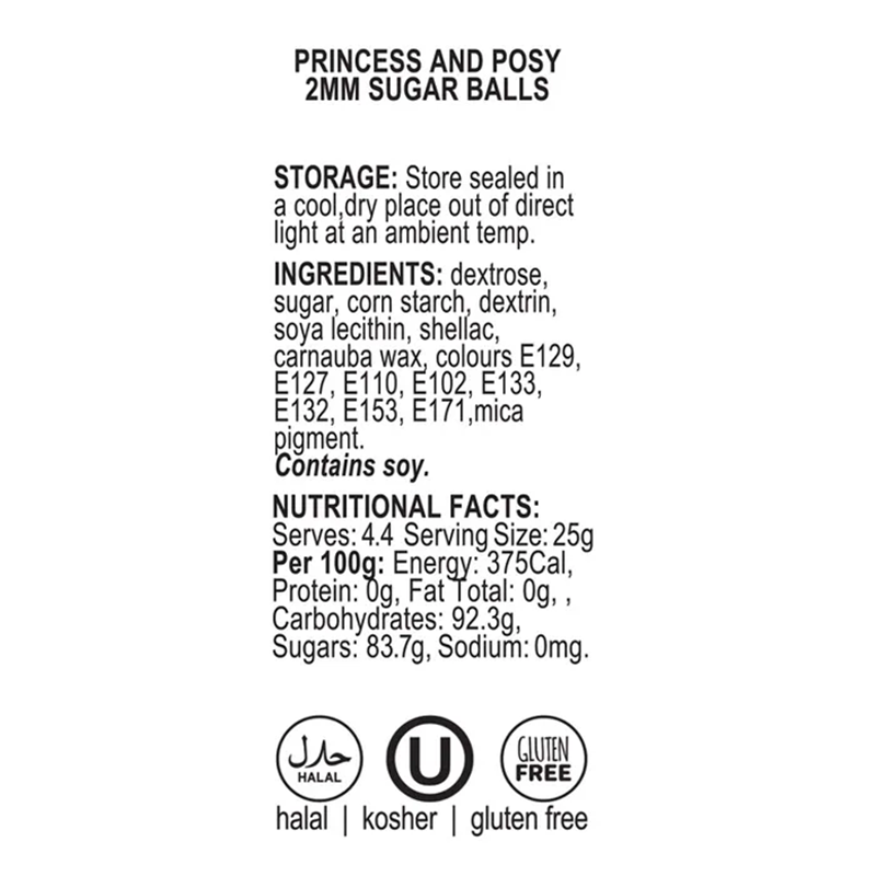 Product label for Princess and Posy 2mm sugar balls with storage, ingredient, nutritional facts, and certification information.