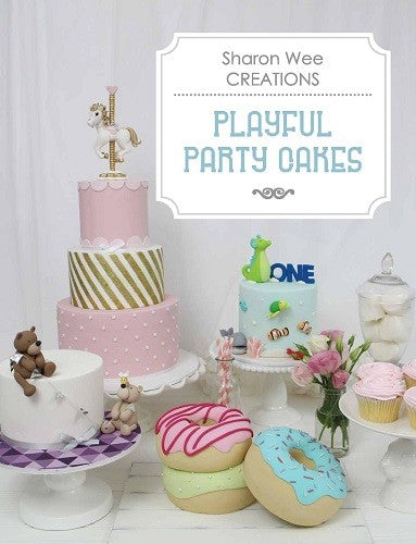 Playful Party Cakes Book by Sharon Wee SIGNED COPY