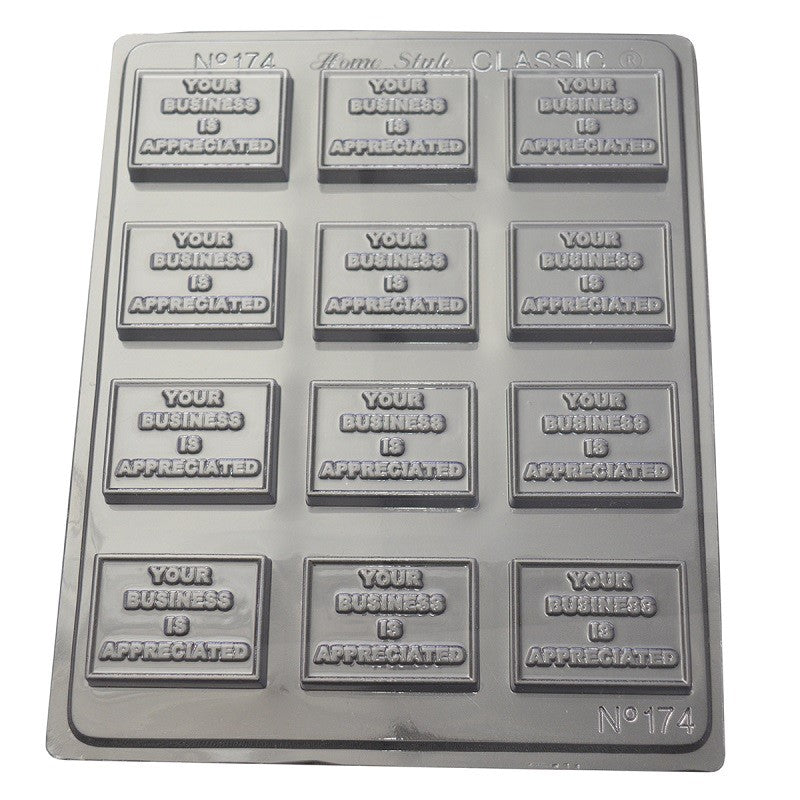 Your Business Is Appreciated Chocolate Mould