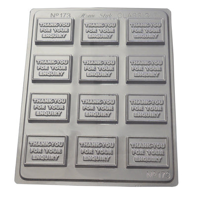 Thank You For Your Enquiry Chocolate Mould