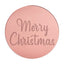 Merry Christmas Style 1 ROUND MIRROR TOPPER Rose Gold