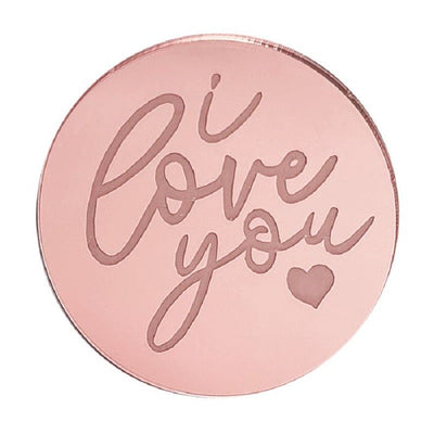 I love you ROUND MIRROR TOPPER Rose Gold