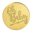 Oh Baby ROUND MIRROR TOPPER Gold