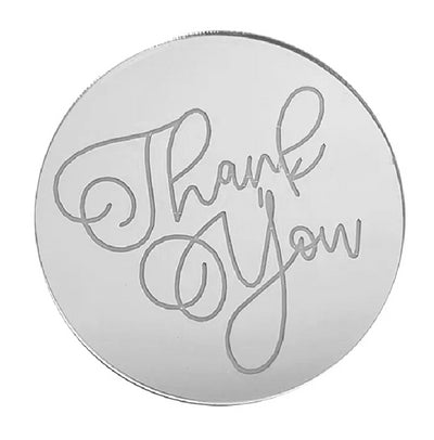 Thank you ROUND MIRROR TOPPER Silver